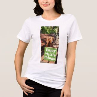 T-shirt En Tri-matière Dachshund Profitez des petites choses 