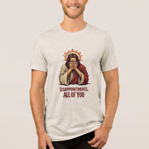 T-shirt En Tri-matière Déceptions Vous Toutes - Drôle Jésus Facepalm