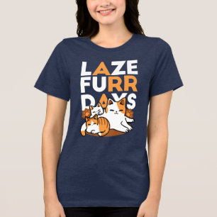 T-shirt En Tri-matière Détendez-vous Art Chat - 'Laze Furr Days' pour les