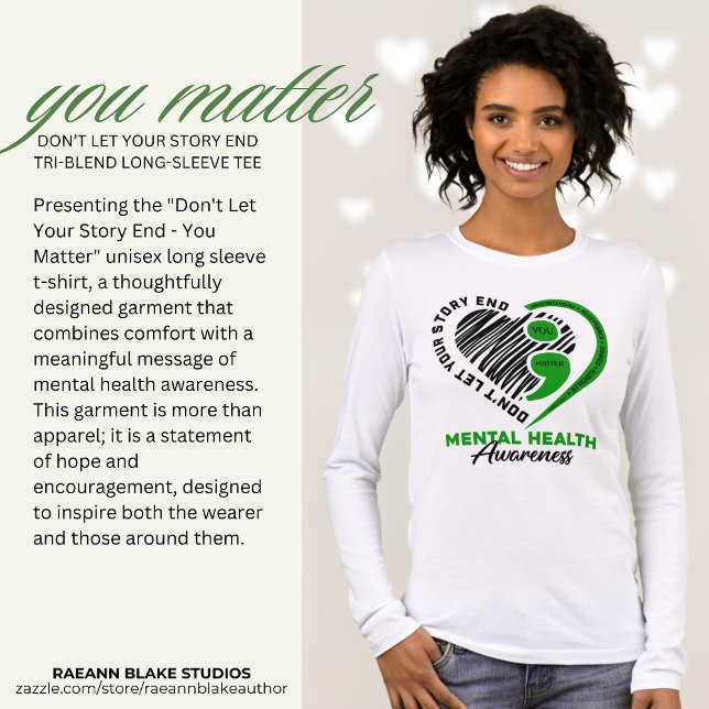 T-shirt En Tri-matière Don't Let Your Story End - You Matter Unisex (Créateur téléchargé)