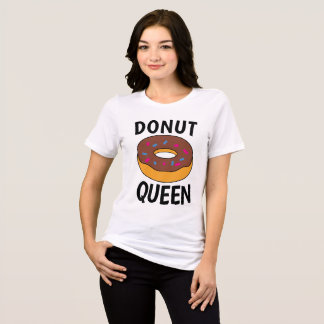 T-shirt En Tri-matière DONUT QUEEN T-shirts, Funny Ladies Tees