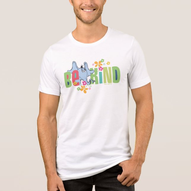T-shirt En Tri-matière Dr. Seuss Horton Hears A Who | Be Kind (Recto)