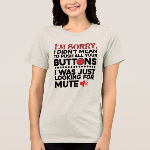 T-shirt En Tri-matière Drôle, je ne voulais pas te mettre en colère. Cita