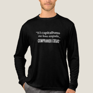 T-shirt En Tri-matière El capitalismo me tiene ocupado comprando cosas