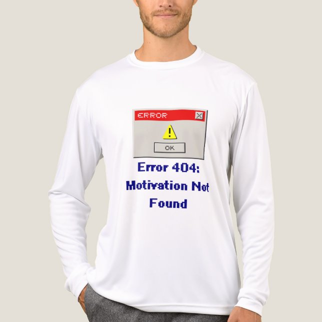 T-shirt En Tri-matière Erreur amusante 404 Motivation introuvable Rétro T (Recto)