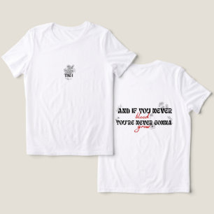 T-shirt En Tri-matière 'et si tu ne saignes jamais, tu ne grandiras jamai