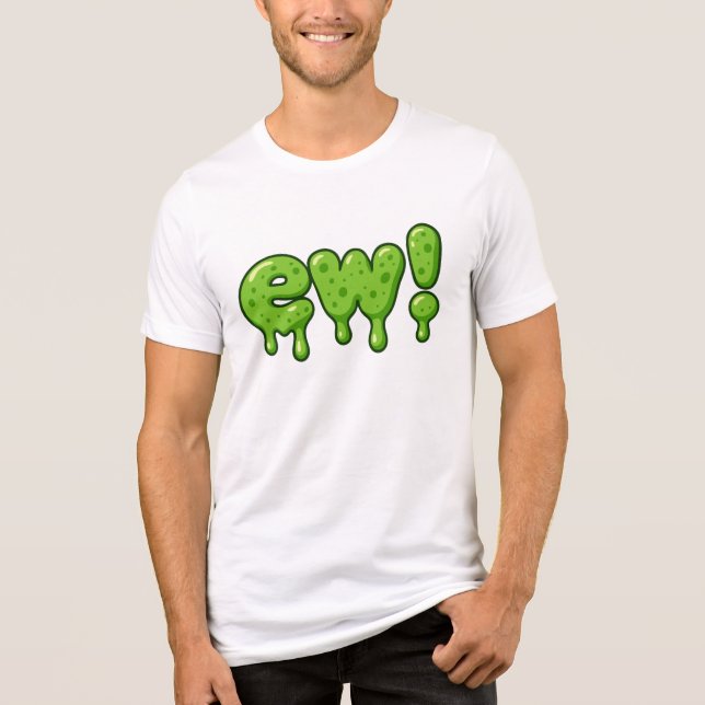 T-shirt En Tri-matière Ew Slime Texte - Drôle Drôle Gros Dos (Recto)