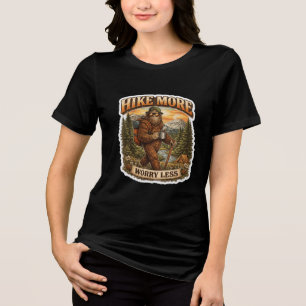 T-shirt En Tri-matière Faire de la randonnée plus s'inquiéter moins Bigfo