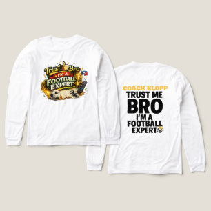 T-shirt En Tri-matière Fais-moi confiance, mec, je suis un expert en foot