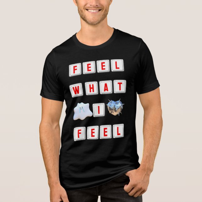 T-shirt En Tri-matière Feel What I Feel (Recto)