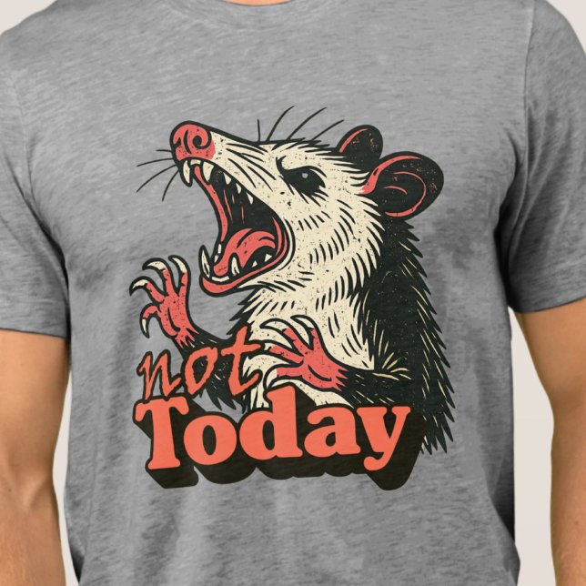 T-shirt En Tri-matière Feral Possum en colère pas aujourd'hui typographie (Make a fierce statement with this feral possum design)