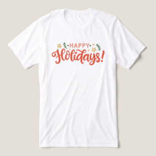 T-shirt En Tri-matière Festive Happy Holidays Design