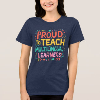 T-shirt En Tri-matière Fier d'enseigner aux apprenants multilingues