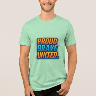 T-shirt En Tri-matière Fière, courageuse, unie - Inspirationnelle