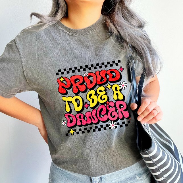 T-shirt En Tri-matière Fière d'être une danseuse cadeau d'appréciation (Créateur téléchargé)