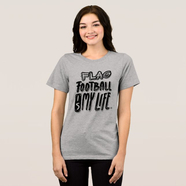 T-shirt En Tri-matière Flag Football Is My Life  (Recto plein)