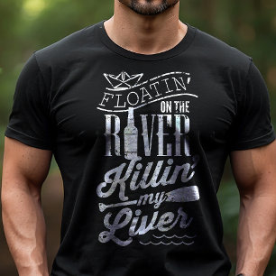 T-shirt En Tri-matière Flotter sur la rivière en tuant mon foie drôle de 