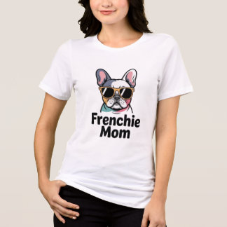 T-shirt En Tri-matière Frenchie Mom French Bulldog Sunglasses Funny Women