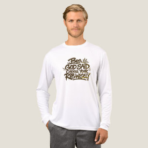 T-shirt En Tri-matière Frère Dieu a dit choisissez votre côte sagement