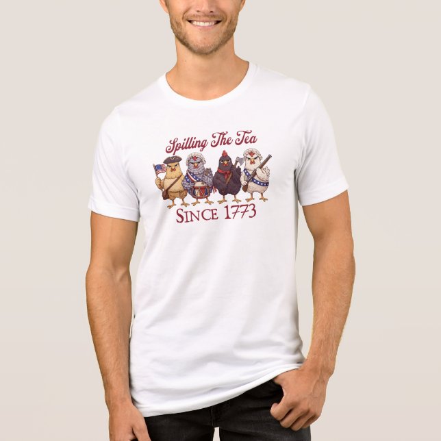 T-shirt En Tri-matière Funny 4th of July Chickens Spilling Tea Since 1773 (Recto)