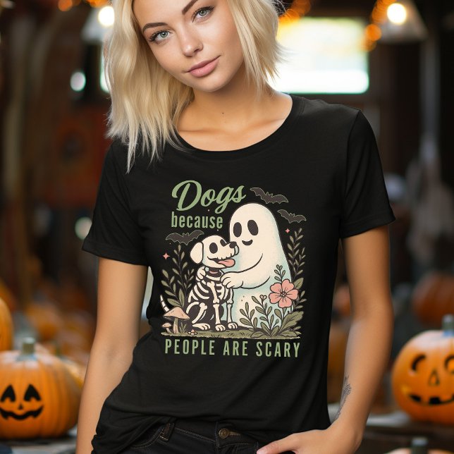 T-shirt En Tri-matière Funny Dog and Ghost Halloween  (Dogs Because People Are Scary Funny Halloween Dog Lover's Shirt)