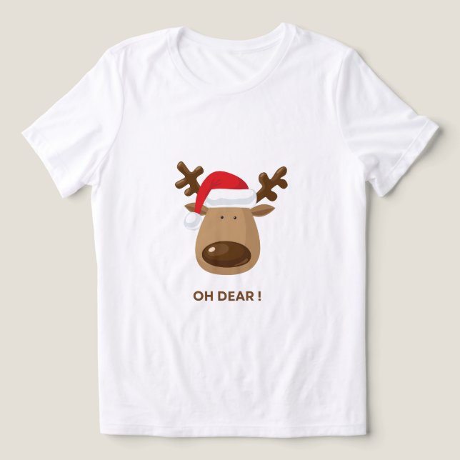 T-shirt En Tri-matière Funny Reindeer “Oh Dear!” Christmas T-Shirt (Design Recto)