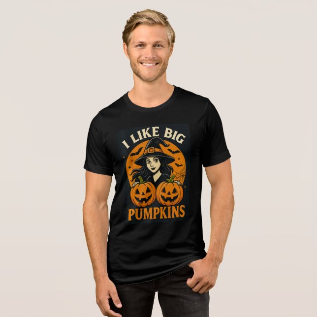 T-shirt En Tri-matière Funny Witch “I Like Big Pumpkins” Art (Recto plein)