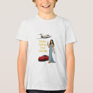 T-shirt En Tri-matière Gagnez de l'Argent Pas d'Amis Design Glamour Jetse