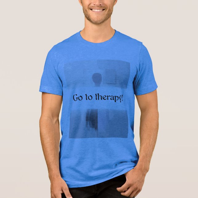 T-shirt En Tri-matière Go to therapy! (Recto)