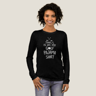 T-shirt En Tri-matière Golfeur Drôle C'est Ma Chemise De Pyjama De Golf P