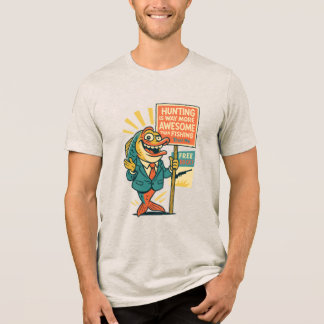 T-shirt En Tri-matière Goofy Fish Propaganda– “Hunting Is Awesome” Satire