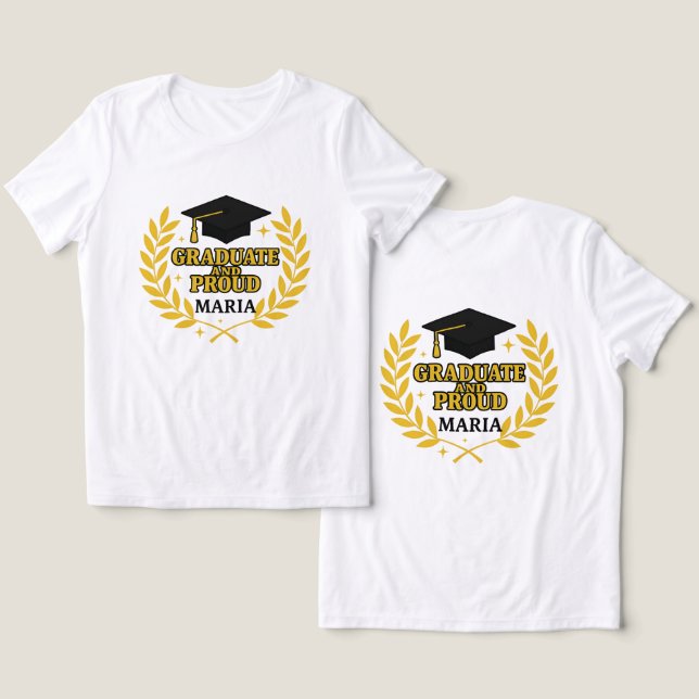 T-shirt En Tri-matière Graduate and Proud Maria (Design Recto & Verso)