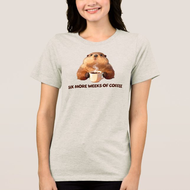 T-shirt En Tri-matière Groundhog Coffee T-Shirt | Six More Weeks (Recto)