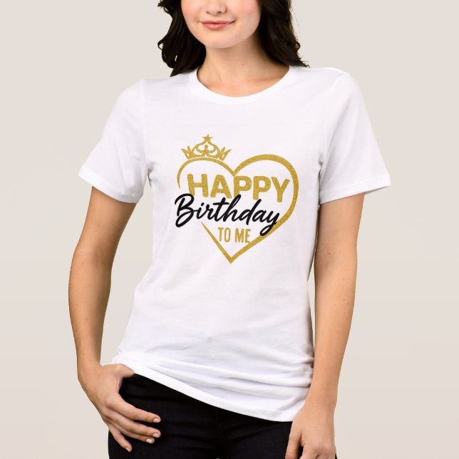 T-shirt En Tri-matière HAPPY Birthday TO ME (Recto)
