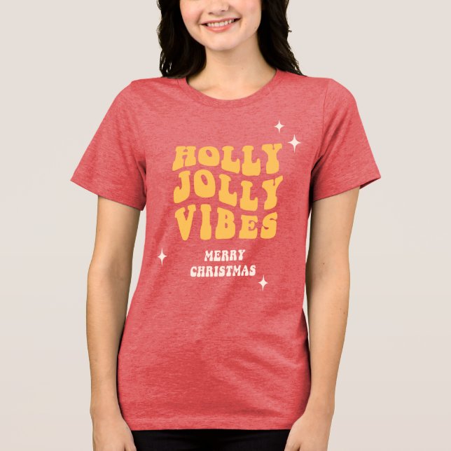 T-shirt En Tri-matière Holly Jolly Vibes - Joyeux Noël (Recto)