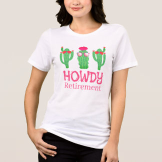 T-shirt En Tri-matière Howdy Retirement Funny Western Cactus Figures