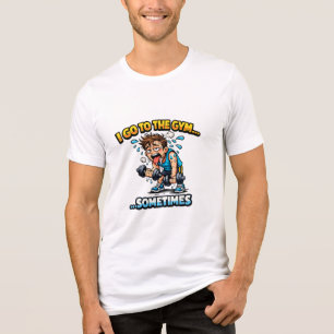 T-shirt En Tri-matière I Go To The Gym... Sometimes Funny Workout Shirt