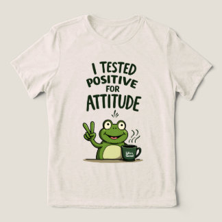 T-shirt En Tri-matière I Tested Positive for Attitude Funny Frog Coffee