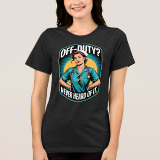 T-shirt En Tri-matière Infirmière de bande dessinée vintage "Jamais enten