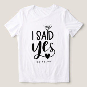 T-shirt En Tri-matière J'ai dit oui Diamant & Cœur Ajouter la date