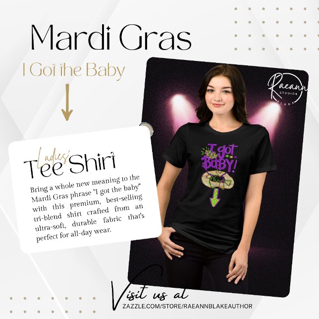 T-shirt En Tri-matière "J'ai eu le T-shirt Femme Mardi Gras Baby (Créateur téléchargé)