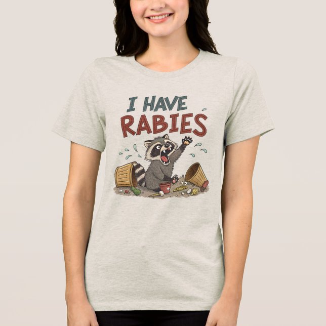 T-shirt En Tri-matière J'ai Rabies Raccoon Humour (Recto)