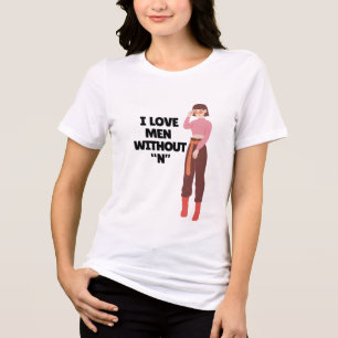 T-shirt En Tri-matière J'aime les hommes sans « N » – Citation féministe 
