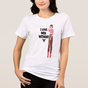 T-shirt En Tri-matière J'aime les hommes sans « N » – Citation féministe