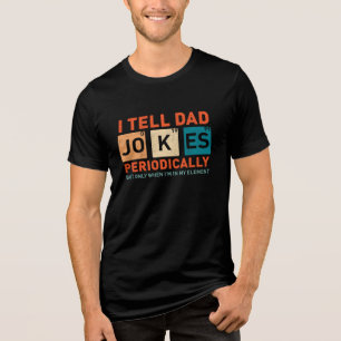 T-shirt En Tri-matière Je Dis À Papa Des Blagues Périodiquement Drôle Pèr