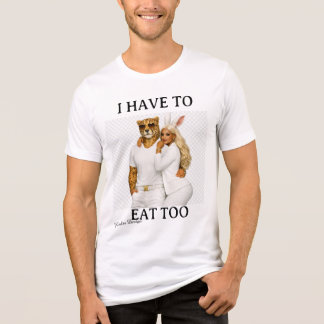 T-shirt En Tri-matière je dois manger aussi