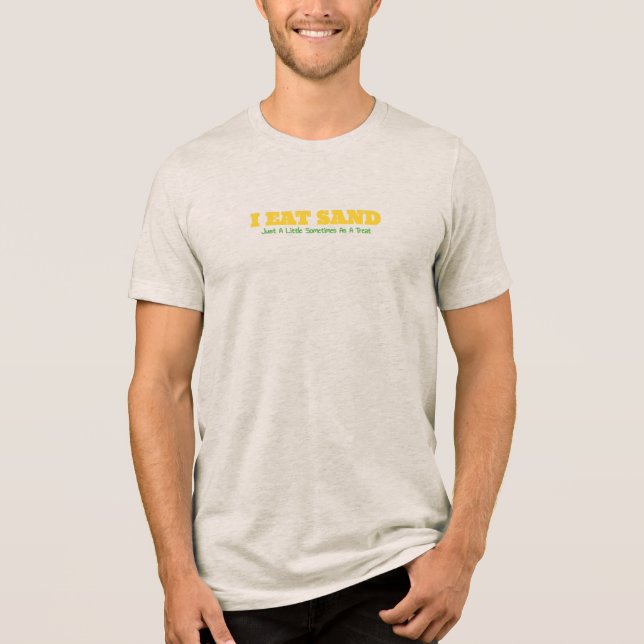 T-shirt En Tri-matière Je mange du sable (Recto)
