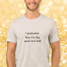 Je me suis diplômé Smart Grad Citation drôle Jour 