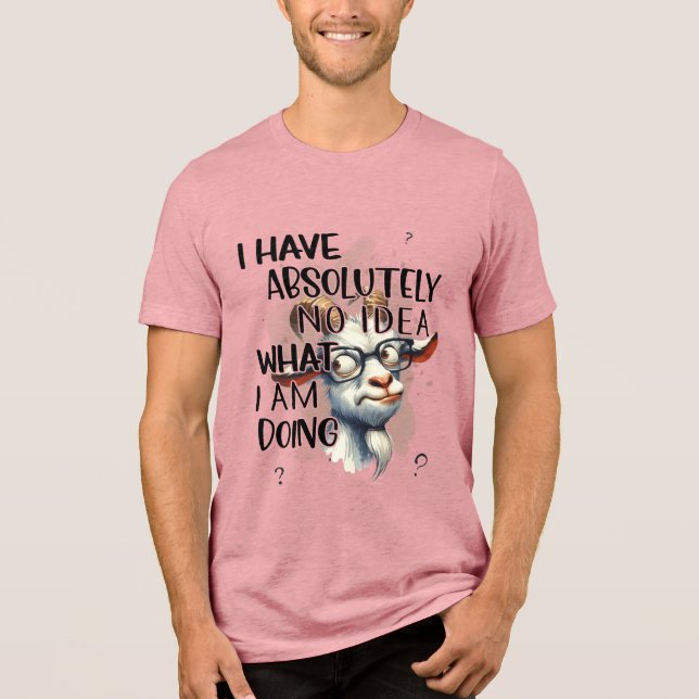 T-shirt En Tri-matière Je n'ai aucune idée de chèvre (Recto)