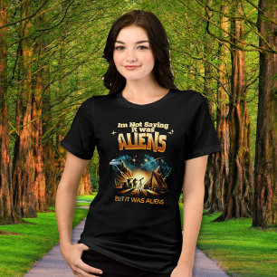 T-shirt En Tri-matière Je ne dis pas que c'était des Aliens, mais des Ali